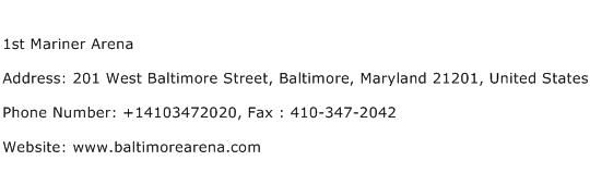 1st Mariner Arena Address Contact Number