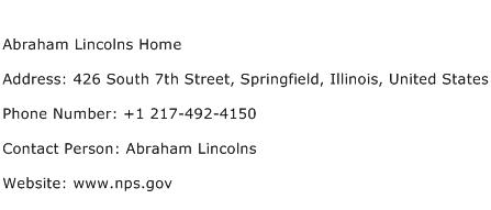 Abraham Lincolns Home Address Contact Number