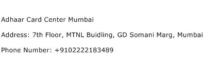 Adhaar Card Center Mumbai Address Contact Number