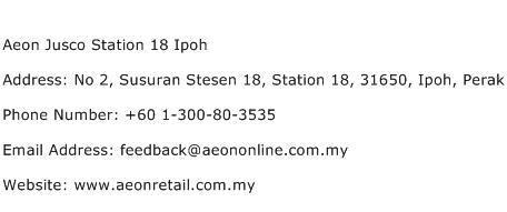 Aeon Jusco Station 18 Ipoh Address Contact Number