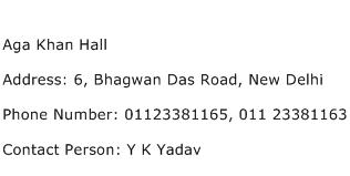 Aga Khan Hall Address Contact Number