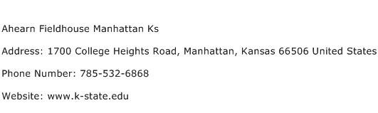Ahearn Fieldhouse Manhattan Ks Address Contact Number