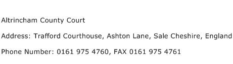 Altrincham County Court Address Contact Number