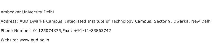 Ambedkar University Delhi Address Contact Number