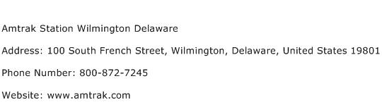 Amtrak Station Wilmington Delaware Address Contact Number