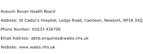 Aneurin Bevan Health Board Address Contact Number