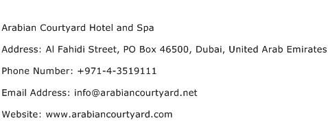 Arabian Courtyard Hotel and Spa Address Contact Number