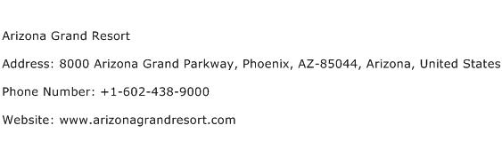 Arizona Grand Resort Address Contact Number