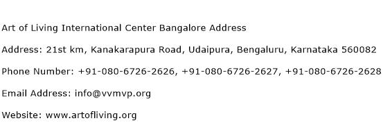 Art of Living International Center Bangalore Address Address Contact Number