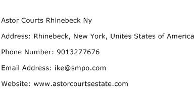 Astor Courts Rhinebeck Ny Address Contact Number