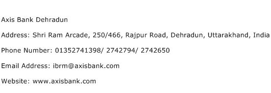 Axis Bank Dehradun Address Contact Number