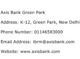 Axis Bank Green Park Address Contact Number