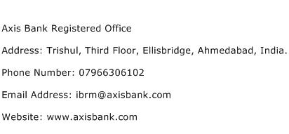 Axis Bank Registered Office Address Contact Number