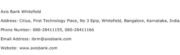 Axis Bank Whitefield Address Contact Number
