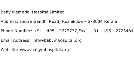 Baby Memorial Hospital Limited Address Contact Number