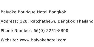 Baiyoke Boutique Hotel Bangkok Address Contact Number