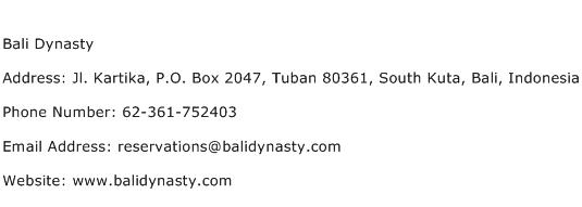 Bali Dynasty Address Contact Number