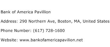 Bank of America Pavillion Address Contact Number