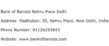 Bank of Baroda Nehru Place Delhi Address Contact Number