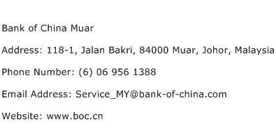 Bank of China Muar Address Contact Number