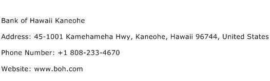 Bank of Hawaii Kaneohe Address Contact Number