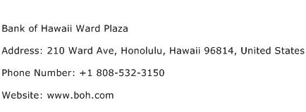 Bank of Hawaii Ward Plaza Address Contact Number