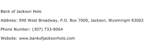 Bank of Jackson Hole Address Contact Number