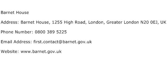 Barnet House Address Contact Number