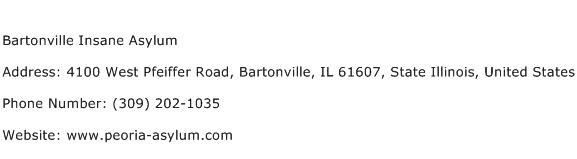 Bartonville Insane Asylum Address Contact Number
