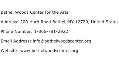 Bethel Woods Center for the Arts Address Contact Number