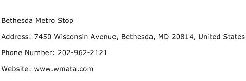 Bethesda Metro Stop Address Contact Number
