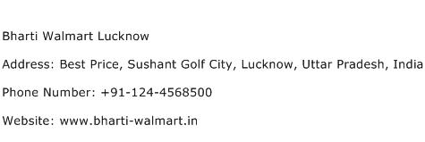 Bharti Walmart Lucknow Address Contact Number