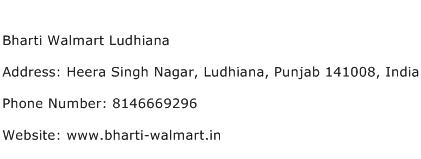 Bharti Walmart Ludhiana Address Contact Number