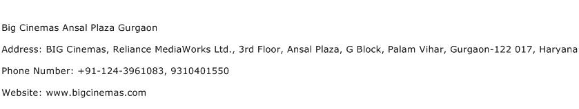 Big Cinemas Ansal Plaza Gurgaon Address Contact Number