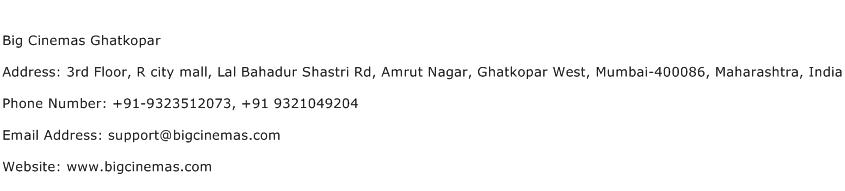 Big Cinemas Ghatkopar Address Contact Number