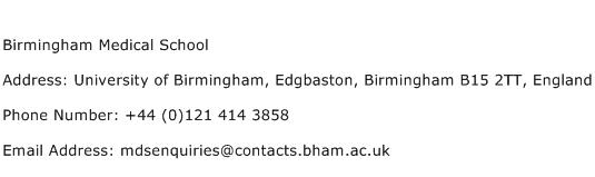 Birmingham Medical School Address Contact Number