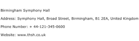 Birmingham Symphony Hall Address Contact Number
