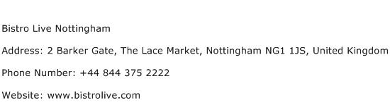 Bistro Live Nottingham Address Contact Number