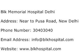 Blk Memorial Hospital Delhi Address Contact Number