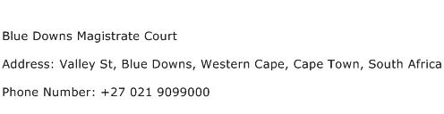 Blue Downs Magistrate Court Address Contact Number