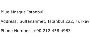 Blue Mosque Istanbul Address Contact Number