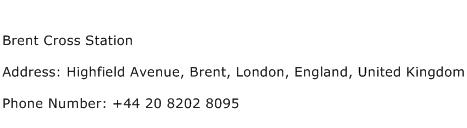 Brent Cross Station Address Contact Number
