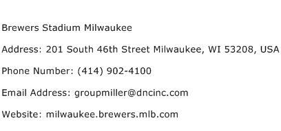 Brewers Stadium Milwaukee Address Contact Number
