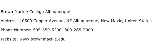 Brown Mackie College Albuquerque Address Contact Number