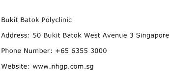 Bukit Batok Polyclinic Address Contact Number