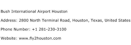 Bush International Airport Houston Address Contact Number