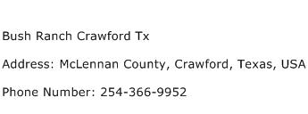 Bush Ranch Crawford Tx Address Contact Number