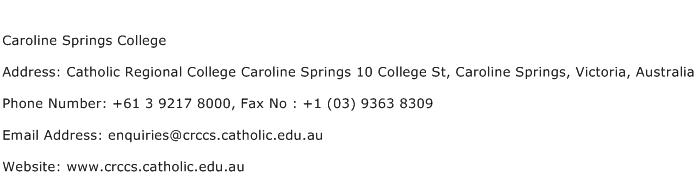Caroline Springs College Address Contact Number