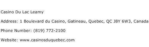 Casino Du Lac Leamy Address Contact Number