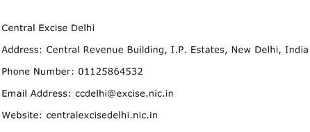 Central Excise Delhi Address Contact Number